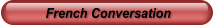 French Conversation